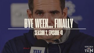 Bye Week For The Giants... Finally | S2, E41