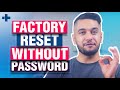How to Factory Reset Android Phone without Password