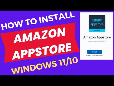 Установите Amazon Appstore в Windows 10 и Windows 11