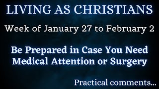 LIVING AS CHRISTIANS ✅ Week of January 27 to February 2 ✍ Practical Comments