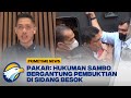 Pakar: Berat Ringannya Hukuman Sambo Bergantung Pembuktian di Sidang Besok