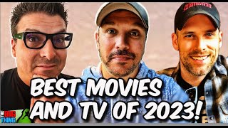 BEST MOVIES AND TV OF 2023 WITH DAN MURRELL AND JOHN ROCHA | Big Thing