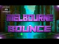 RAVE 2022 | MELBOURNE BOUNCE 2022 | VOL.6 | DANMARQU3S