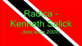 Radica - Ken Salick (Trini Chutney 2009)