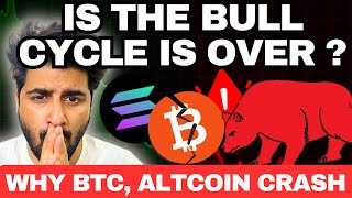 Bitcoin \u0026 Altcoin Crash: Is the Bull Cycle Over?