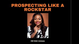 PROSPECTING LIKE A ROCKSTAR IN NETWORK MARKETING