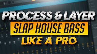 How To Process and Layer Slap House Bass Like a PRO | FL Studio 20 | Free FLP | TOXICBERRY