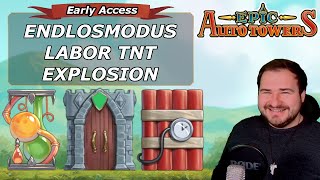 ENDLOSMODUS - LABOR + TNT EXPLOSION I EPIC AUTO TOWERS