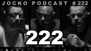 Jocko Podcast 222 with Dan Crenshaw: Life is a Challenge. Life is a Struggle, so Live With Fortitude