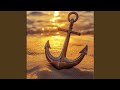 You Are My Anchor