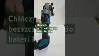 Szlifierka chińska bezszczotkowa za 180zł do baterii Makita #majsterkowanie #automobile #powertools