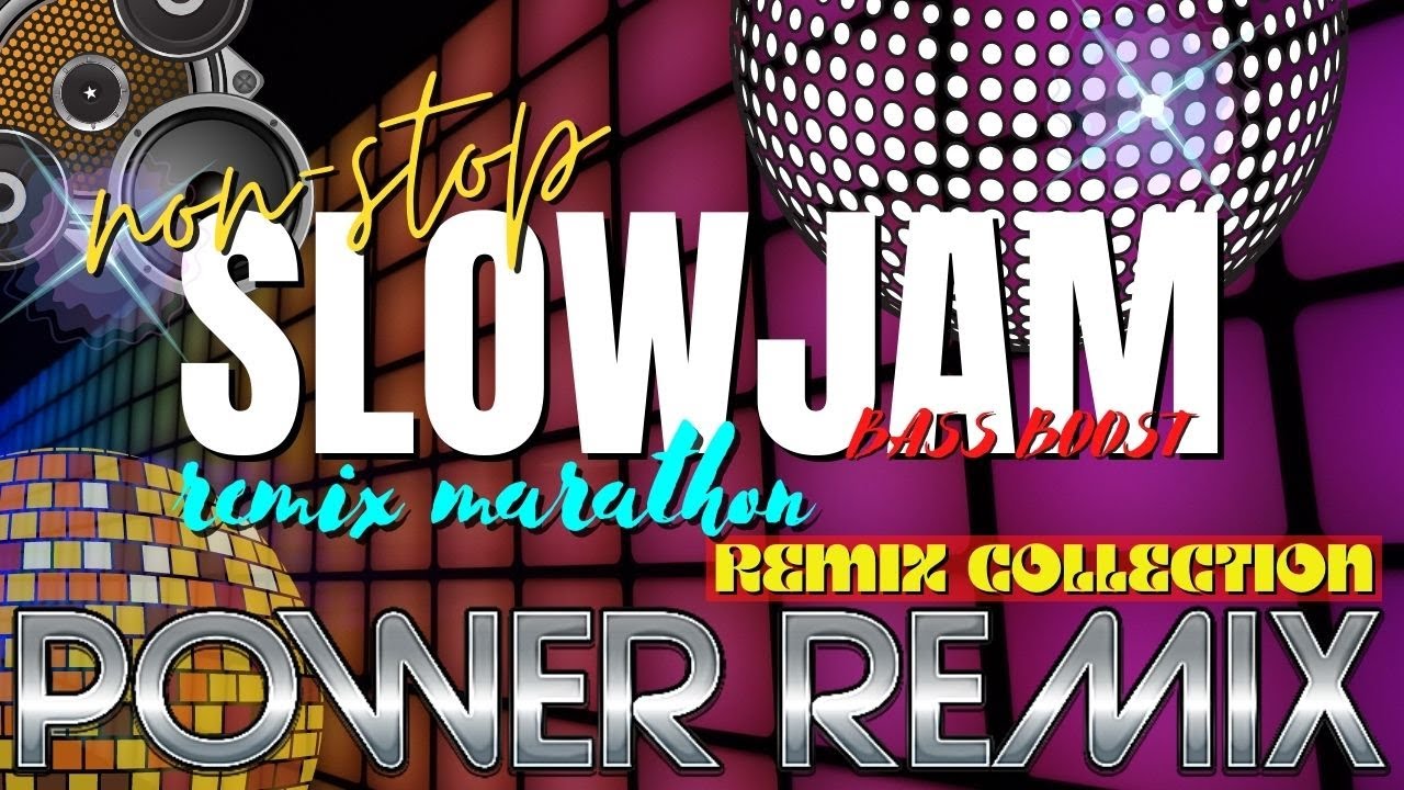 Best Slow Jam Remix Battle Remix Hits Nonstop Love Song Collection