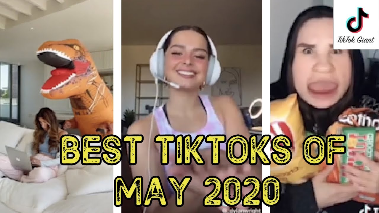 FUNNIEST & BEST TIK TOKS OF MAY 2020 - YouTube