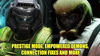 NEW Major Doom Eternal Content Update! Prestige Mode, Stronger Demons, Connection Fixes And More!