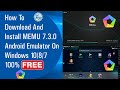 ✅ How To Download And Install Memu 7.3.0 Android Emulator On Windows 10/8/7 100% Free (Jan 2021)