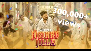 Vathshan - Jiginnu Jilla (Music Video) | Tamil Song