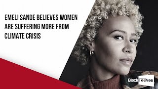 News Trend - Emeli Sande Speaks On Climate Crisis + British-Somali Ramla Ali On Female Boxing