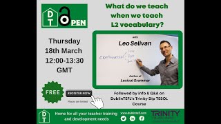 Leo Selivan at Dublin TEFL Open: Teaching L2 Vocabulary