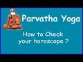 Parvatha yoga - Check your horoscope
