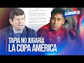 RENATO TAPIA no jugaría la COPA AMÉRICA 2024 | Líbero