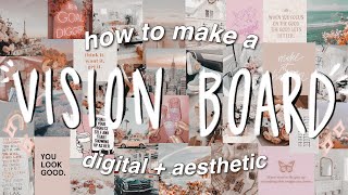 HOW TO MAKE A DIGITAL VISION BOARD THAT ACTUALLY WORKS! aesthetic pinterest vision board 2020