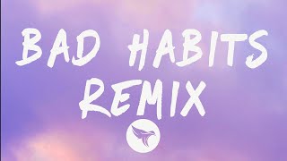 Ed Sheeran - Bad Habits (Lyrics) Feat. Tion Wayne & Central Cee (Fumez The Engineer Remix)