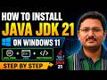 Install Java JDK 21 on Windows 11 (2026) — Set JAVA_HOME & Run First Hello World
