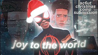 MILES - Joy to the World [ 4K Edit ] sc6ut comp entry