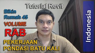 REVIT BIKIN RUMAH 45 – Volume RAB : Pekerjaan Pondasi