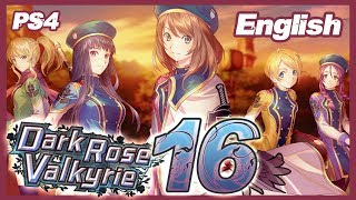 Dark Rose Valkyrie Walkthrough Part 16 ((PS4)) English - No Commentary ᴴᴰ