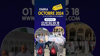 Omra Octobre 2024  #omra