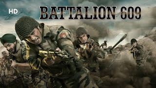 Battalion 609 (HD) | Shoaib Ibrahim | Shrikant Kamat | Vicky Ahija | Bollywood Action Movie