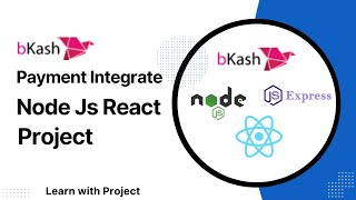 Bkash payment integrate react node js project || bkash || react || nodejs