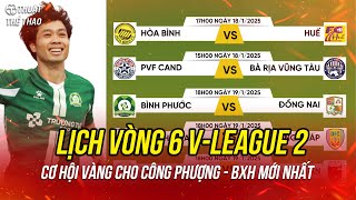 Lịch thi đấu và trực tiếp vòng 6 giải hạng Nhất Quốc gia | Cơ hội vàng cho Công Phượng| BXH mới nhất