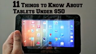 11 Things To Know About Tablets Under $50