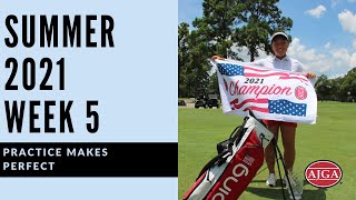 Practice Makes Perfect... 10 juniors finally become AJGA champs week 5