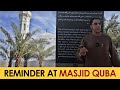 Shamsi Gives a Reminder about Masjid Quba, The Sahabah, & The Well of The Ring