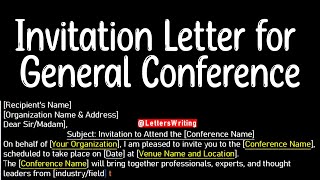 Invitation Letter for General Conference | Letter of Invitation | Letters Writing