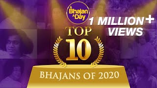 Top 10 Bhajans of 2020 | Sri Sathya Sai Bhajans