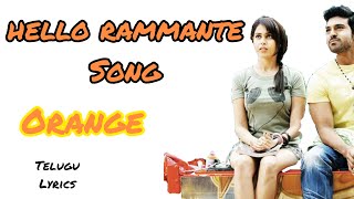 Hello Rammante Full Song  II Orange Movie II with Telugu LYRICS