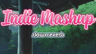 Indie Mashup - THE 9TEEN | slow + reverb | Lofi | Its raining | slowed to perfection | Mellow-D