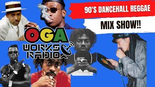 オガラジで90's Dancehall特集！！OGA WORKS RADIO Feb 2023