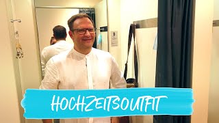 HOCHZEITSOUTFIT FÜR BRÄUTIGAM | STRANDHOCHZEIT | SHOPPING FMA \u0026 HAUL | HAMBURG | SOMMER | Vlog #117