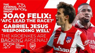 The Arsenal Transfer Show EP249: Joao Felix, Mykhaylo Mudryk, Gabriel Jesus, AC Milan & More!