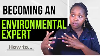 how to becoming a successful environmental consultant 2022.