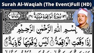 Surah Al-Waqiah (The Event) Full | Qari Abdul Basit (HD) With Arabic Text |سورة الواقعة| KITV