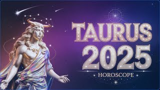 2025 Taurus Monthly Horoscope. The Year You Break Free