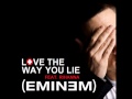 Love The Way You Lie (Eminem Only)