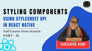 Styling in React Native | Hindi | Part 12 #styling #reactnative