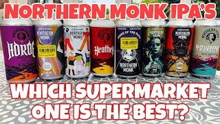 What is the best Northern Monk IPA in the supermarkets? Part 1